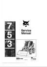 Bobcat Skidsteer 753 Service Manual